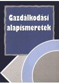 Dr. Burkáné Szolnoki Ágnes - Gazdálkodási alapismeretek