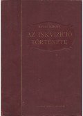 Havas Károly - Az inkvizició története