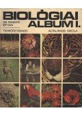 Dr. Franyó István - Biológiai album I.