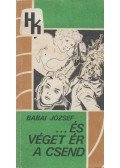 Babai József - És véget ér a csend