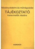 Gombos Zoltán,Szilágyi József - Növényvédelmi és műtrágyázási tájékoztató kistermelők részére