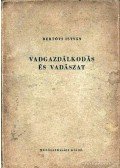 Bertóti István - Vadgazdálkodás és vadászat 1959