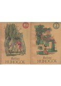 Honore Balzac - Huhogók I-II. kötet
