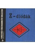Magyari Béla - Z-diódák