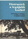 Dürr Béla,Nagy Erzsébet - Történetek a legújabb korból