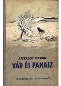 Asztalos István - Vád és panasz