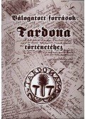 Takács László - Válogatott források Tardona történetéhez