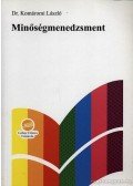 Komáromi László dr. - Minőségmenedzsment