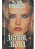 Harold Robbins - Ágyból ágyba
