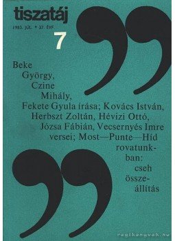 Vörös László - Tiszatáj 1983. júl. 7. szám Vörös László - Tiszatáj 1983. júl. 7. szám, Szeged 1983 antikvár könyv