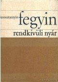 Fegyin, Konsztantyin - Rendkívül nyár