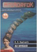 APPLEGATE, K.A. - Az invázió