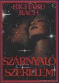 Bach, Richard - Szárnyaló szerelem