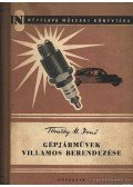 Tömösy M. Jenő - Gépjárművek villamos berendezései