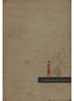 Salamon Pál - A tábornok lánya Salamon Pál - A tábornok lánya, Budapest 1964 antikvár könyv