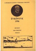 Kovács István,Kruzslicz István Gábor - A Hódmezővásárhelyi Szeremlei társaság évkönyve 1996.