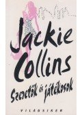 Jackie Collins - Szeretők és játékosok