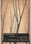 Andrássy Lajos - Levél a pókhálóban