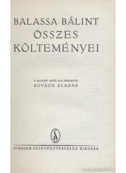Balassa Bálint - Balassa Bálint összes költeményei Balassa Bálint - Balassa Bálint összes költeményei, Budapest 0 antikvár könyv