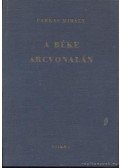 Farkas Mihály - A béke arcvonalán