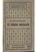 Hevesi Sándor - Az előadás művészete