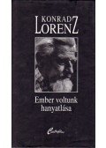 Konrad Lorenz - Ember voltunk hanyatlása