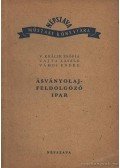 Vajta László,V. Králik Zsófia,Vámos Endre - Ásványolajfeldolgozó ipar