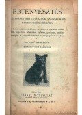 Monostori Károly - Ebtenyésztés