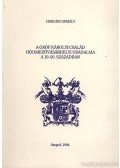 Herczeg Mihály - A Gróf Károlyi család Hódmezővásárhelyi uradalma a 19-20. században