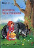 Grimm - Piroska és a farkas