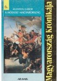 Ágoston Gábor - A hódolt Magyarország