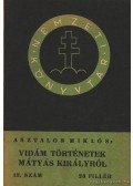 Asztalos Miklós - Vidám történetek Mátyás királyról