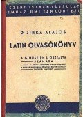 Dr. Jirka Alajos - Latin Olvasókönyv