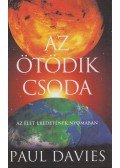 Paul Davies - Az ötödik csoda