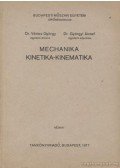 Vértes György,Györgyi József - Mechanika - Kinetika-kinematika