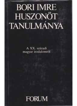 Bori Imre - Bori Imre huszonöt tanulmánya Bori Imre - Bori Imre huszonöt tanulmánya, Újvidék 1984 antikvár könyv