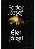 Fodor József - Élet jóízei