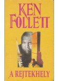Ken Follett - A rejtekhely