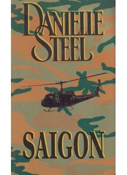 Danielle Steel - Saigon, Budapest 1997 antikvár könyv