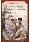 Twain, Mark - Tom Sawyer léghajón / Tom Sawyer, a detektív