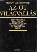 Helmuth von Glasenapp - Az öt világvallás