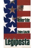 Zeley László,Teller Ede - Légiposta