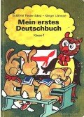 Erdőfyné Rieder Edina,Klinger Lőrinczné - Mein erstes Deutschbuch - Klasse 1.