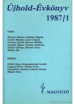 Lengyel Balázs - Újhold-Évkönyv 1987/1 Lengyel Balázs - Újhold-Évkönyv 1987/1, Budapest 1987 antikvár könyv