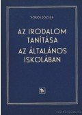Vörös József - Az irodalom tanítása az általános iskolában