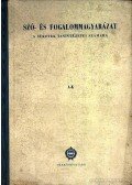 Duráczky József,Gállos Ilona - Szó- és fogalommagyarázat 1. A-K