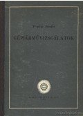 Terplán Sándor - Gépjárművizsgálatok