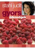 Stahl Judit - Gyors édességek