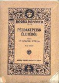 Czapik Gyula dr. - Példaképeink életéből