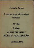 Verseghy Ferenc - A magyar nyelv törvényeinek elemzése III rész 5 füzet